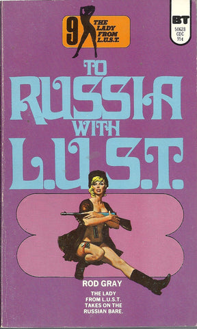 To Russia with L.U.S.T.