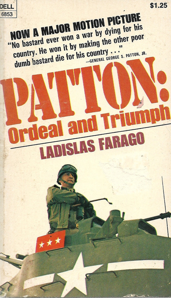 Patton: Ordeal and Triumph