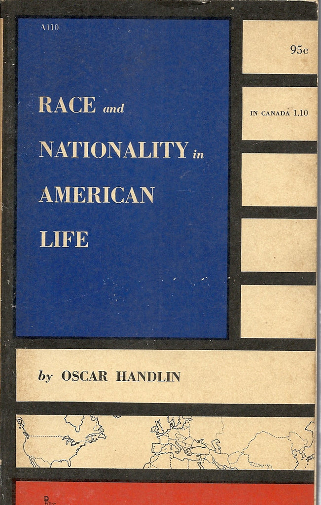 Race and Nationality in American Life