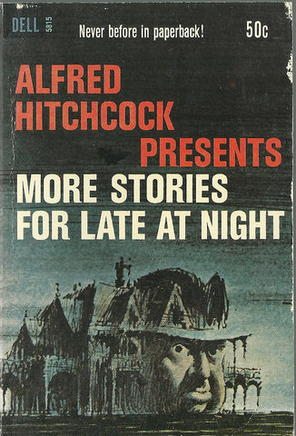 Alfred Hitchcock presents: More Stories For Late At Night