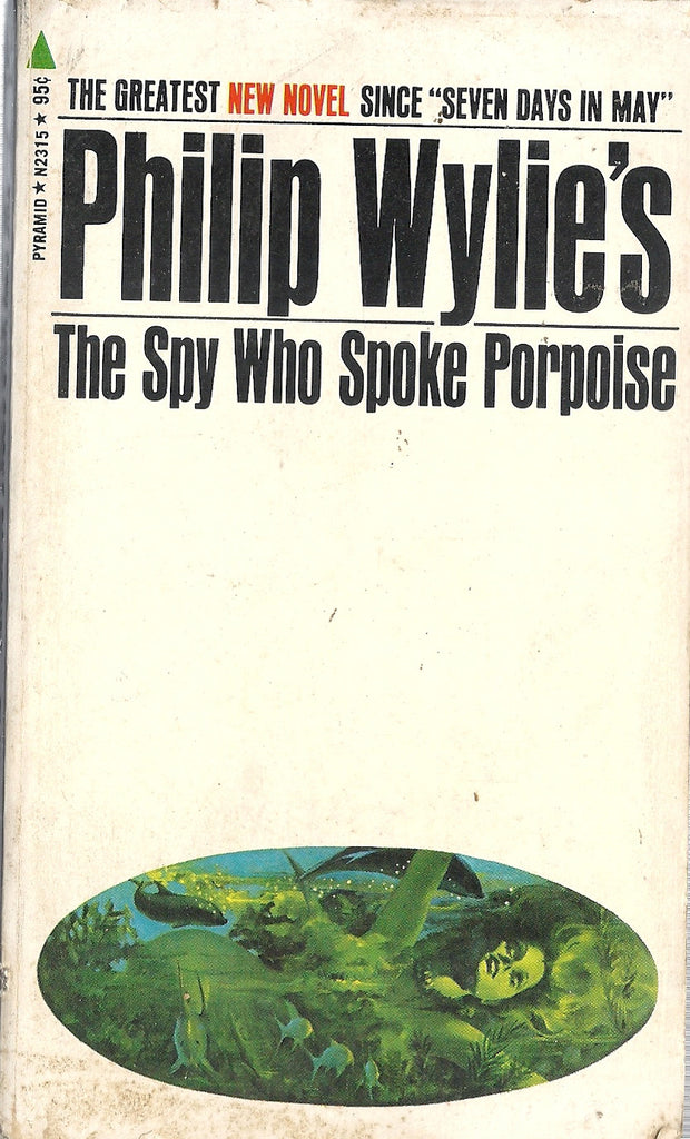 The Spy Who Spoke Porpoise