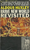 Brave New World Revisited