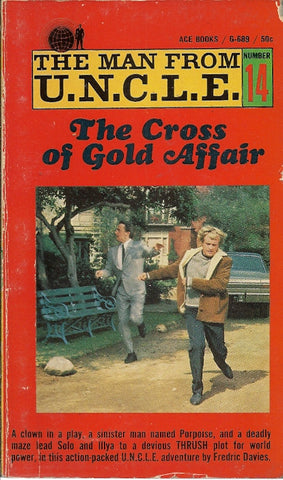 The Man from U.N.C.L.E. #14 The Cross of Gold Affair