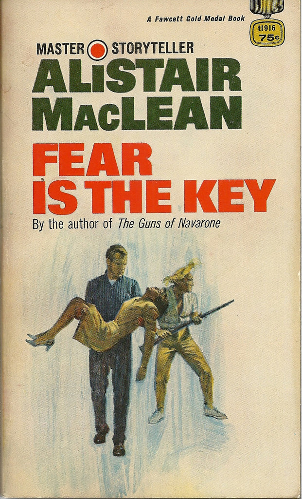 Fear is the Key