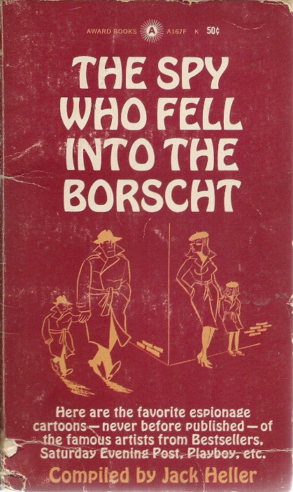 The Spy Who Feel Into The Borscht