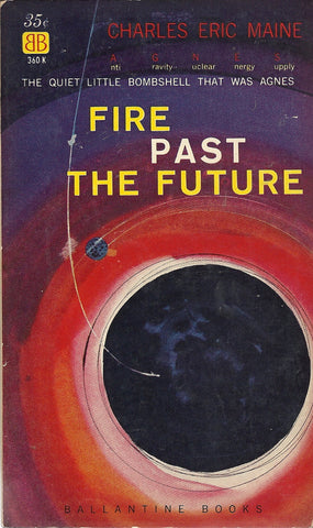 Fire Past and Future