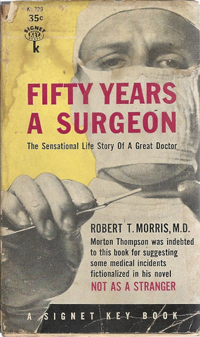 Fifty Years a Surgeon