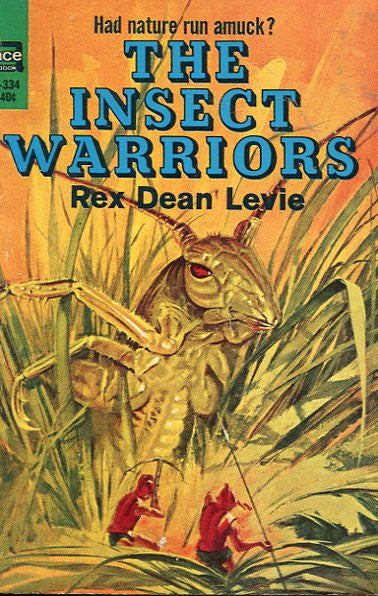 The Insect Warriors