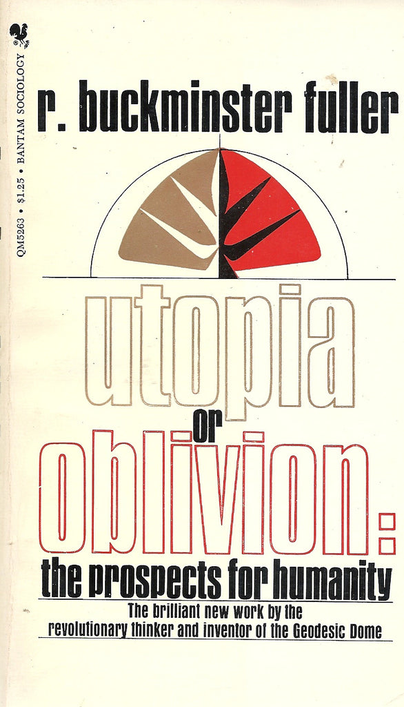 Utopia or Oblivion