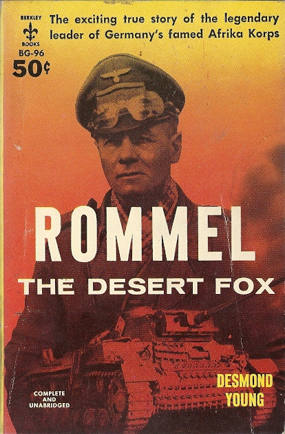 Rommel The Desert Fox