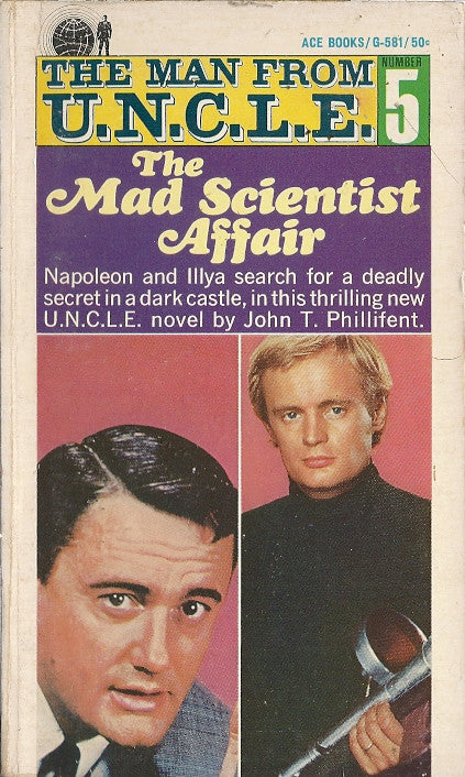 The Man from U.N.C.L.E. #5 The Mad Scientist Affair