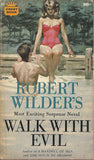 Walk With Evil