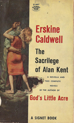 The Sacrilege of Alan Kent