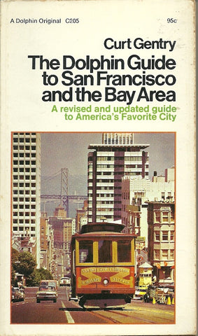 The Dolphin Guide to SanFrancisco and the Bay Area