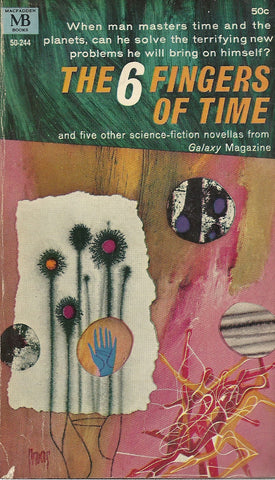 The 6 Fingers of Time