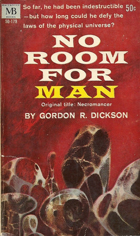 No Room for Man