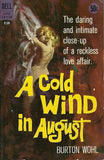 A Cold Wind in August