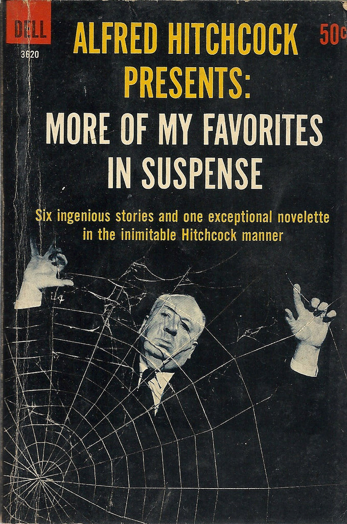 Alfred Hitchcock Presents More of My Favorites in Suspense