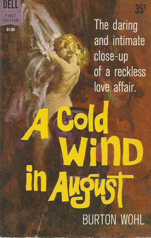 A Cold wind in August
