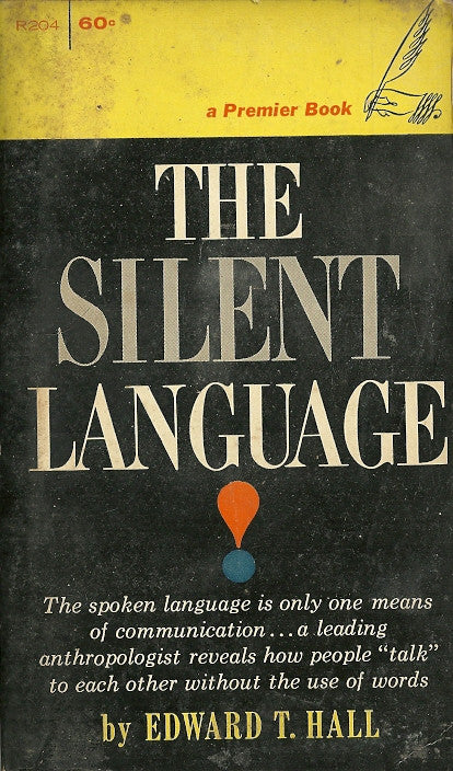 The Silent Language