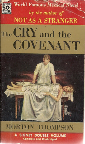 The Cry and the Covenant