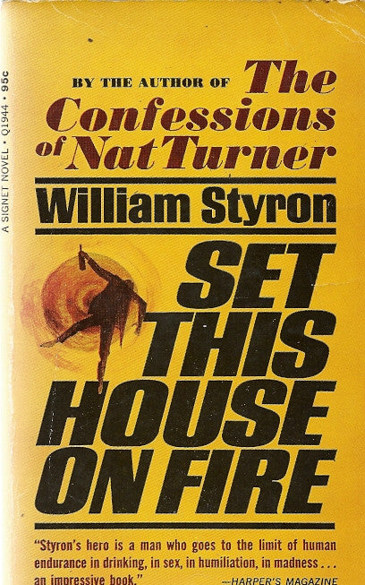 Set This House on Fire