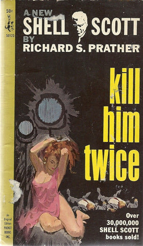Kill Him Twice