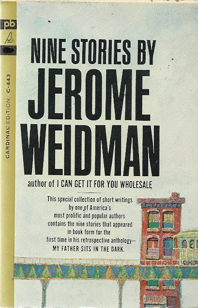 Nine Stories by Jerome Weidman