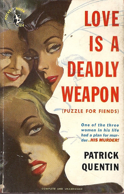 Love is a Deadly Weapon