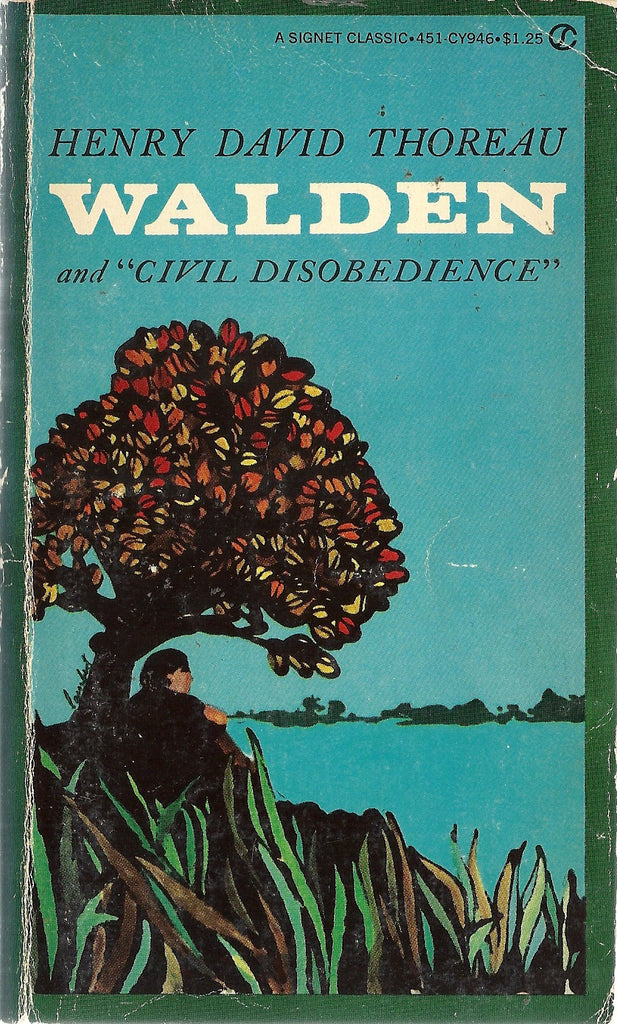 Walden and Civil Disobedience