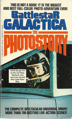 Battlestar Galacatica The Photostory