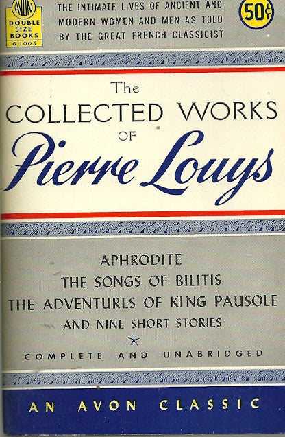 The Collected Works of Pierre Louys