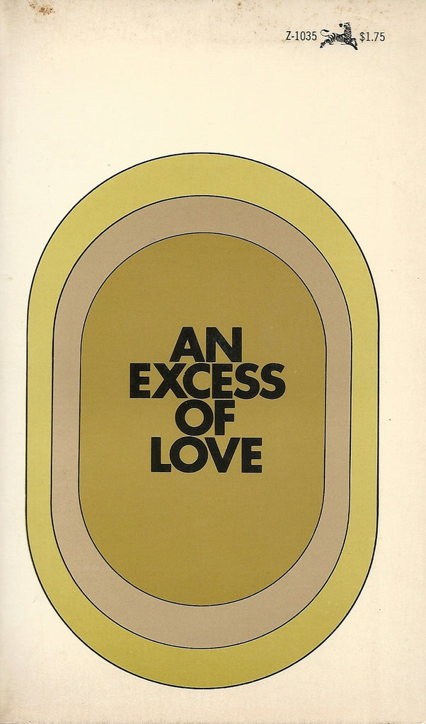 An Excess of Love