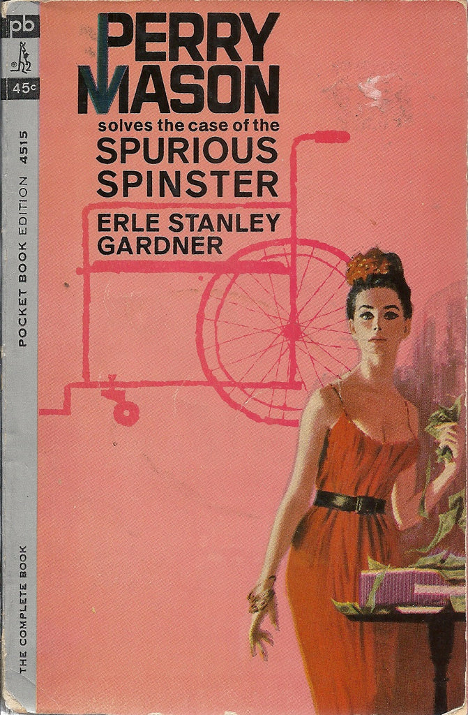 Perry Mason Solves The Case of the Spurious Spinster