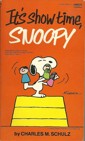 It's Show Time Snoopy