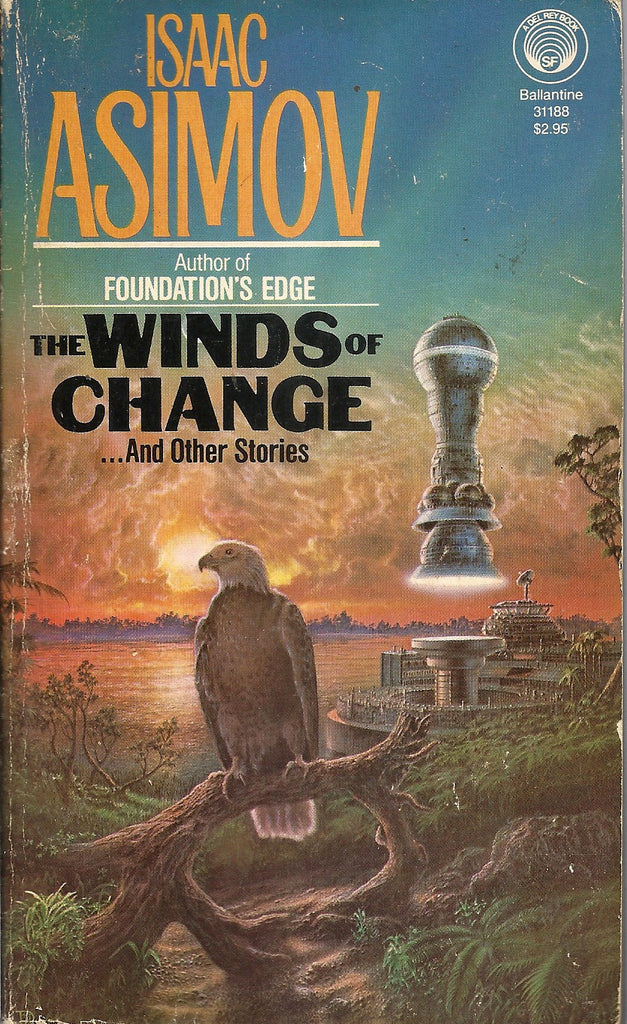 The Winds of Change and other stories