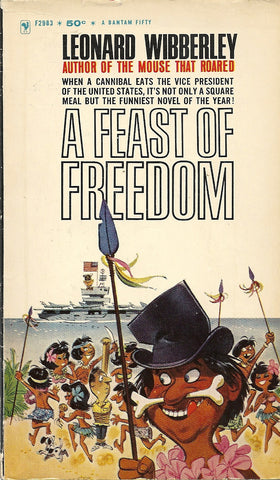 A Feast of Freedom