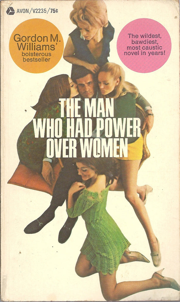 The Man Who Had Power Over Woman