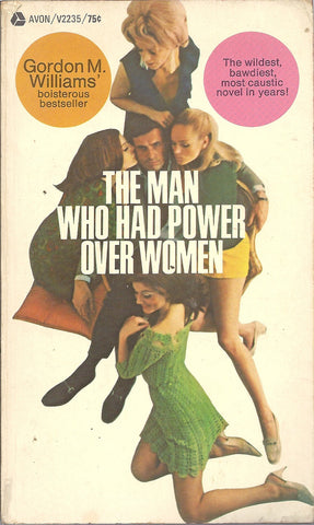 The Man Who Had Power Over Woman
