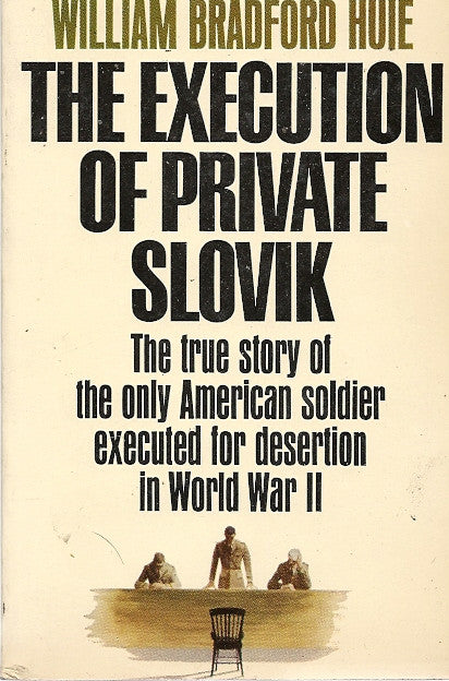 The Execution of Private Slovik