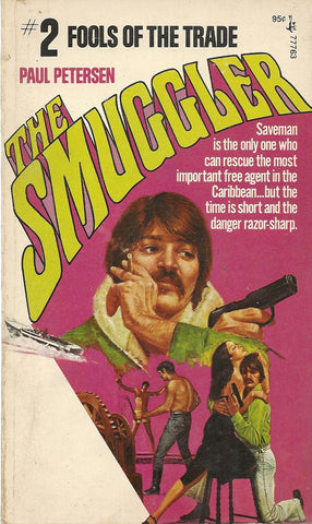 The Smuggler #2 Fools of the Trade