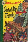 Milton Berle's Joke Book Out of My Trunk