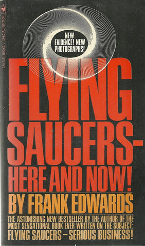 Flying Saucers Here and Now!