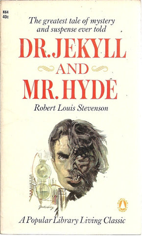 Dr. Jekyll and Mr. Hyde