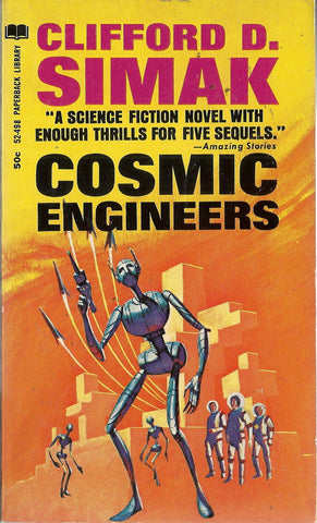 Cosmic Engineers