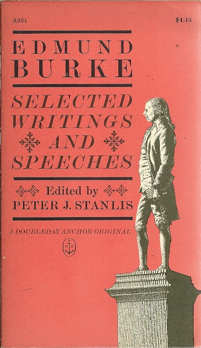 Edmund Burke Selected Writings and Speeches