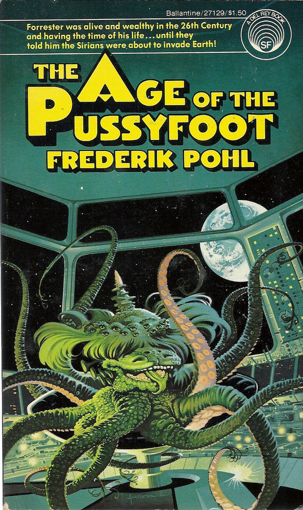 The Age of the Pussyfoot