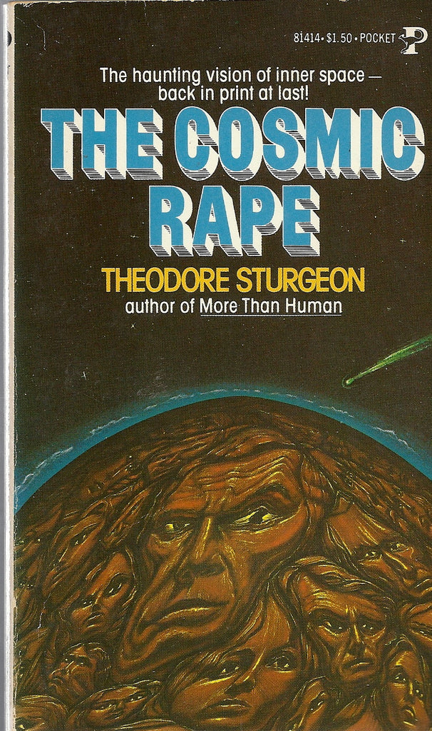 The Cosmic Rape