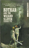 Kothar and the Wizard Slayer