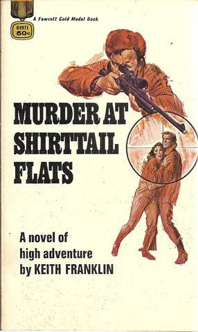 Murder At Shirttail Flats